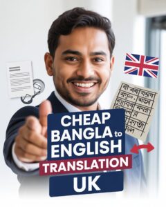 Cheap Bangla to English Translation UK